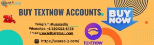 Buy TextNow Accountsa