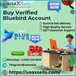 Buy Verified Bluebird Account