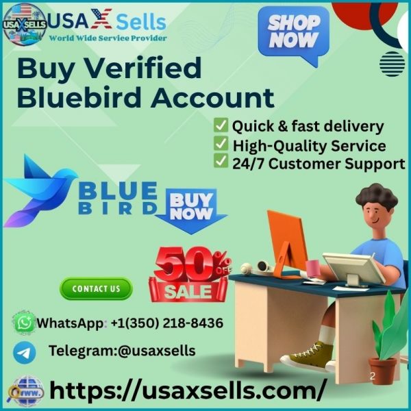 Buy Verified Bluebird Account